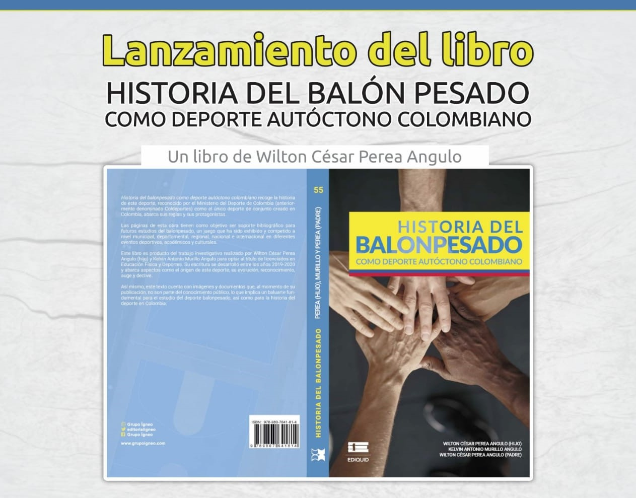 Se realizó el lanzamiento del libro que narra la historia del Balonpesado como deporte autóctono colombiano