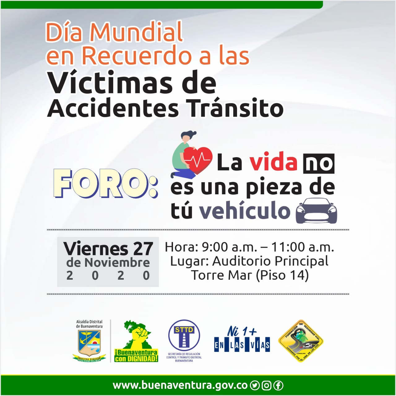 El viernes 27 de noviembre se realizará el foro “La Vida no es una Pieza de tú Vehículo”