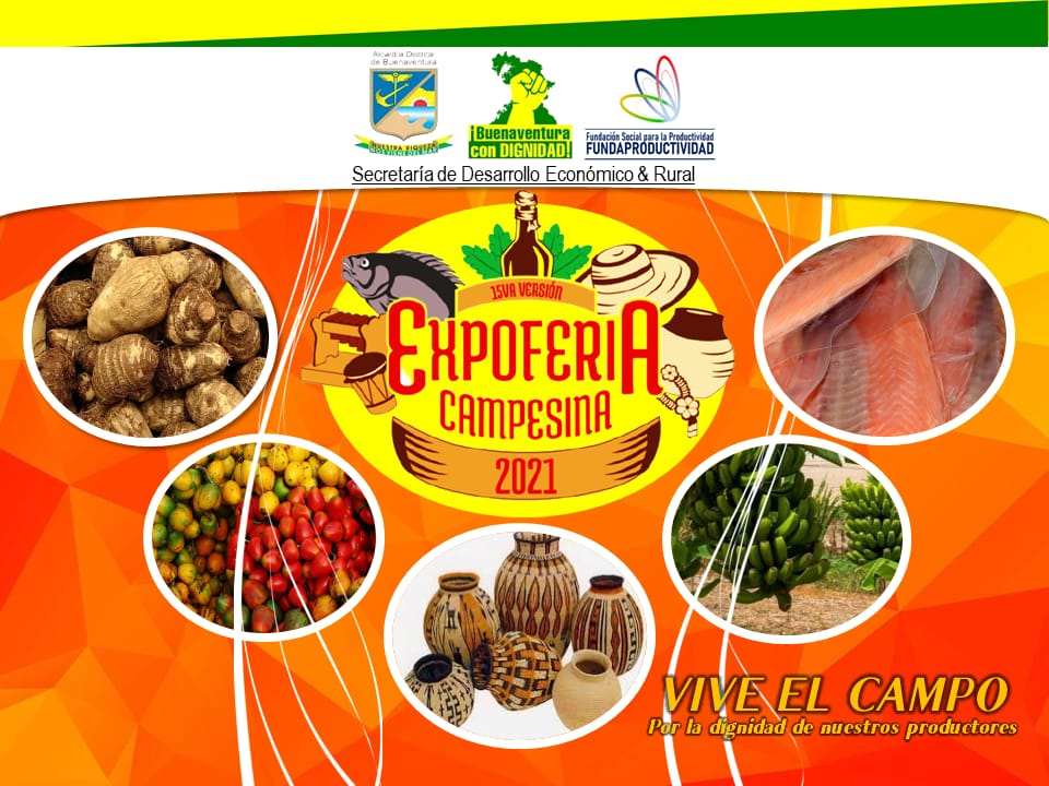 La Secretaría de Desarrollo Económico y Rural Expo Feria Campesina 2021 en su versión XV