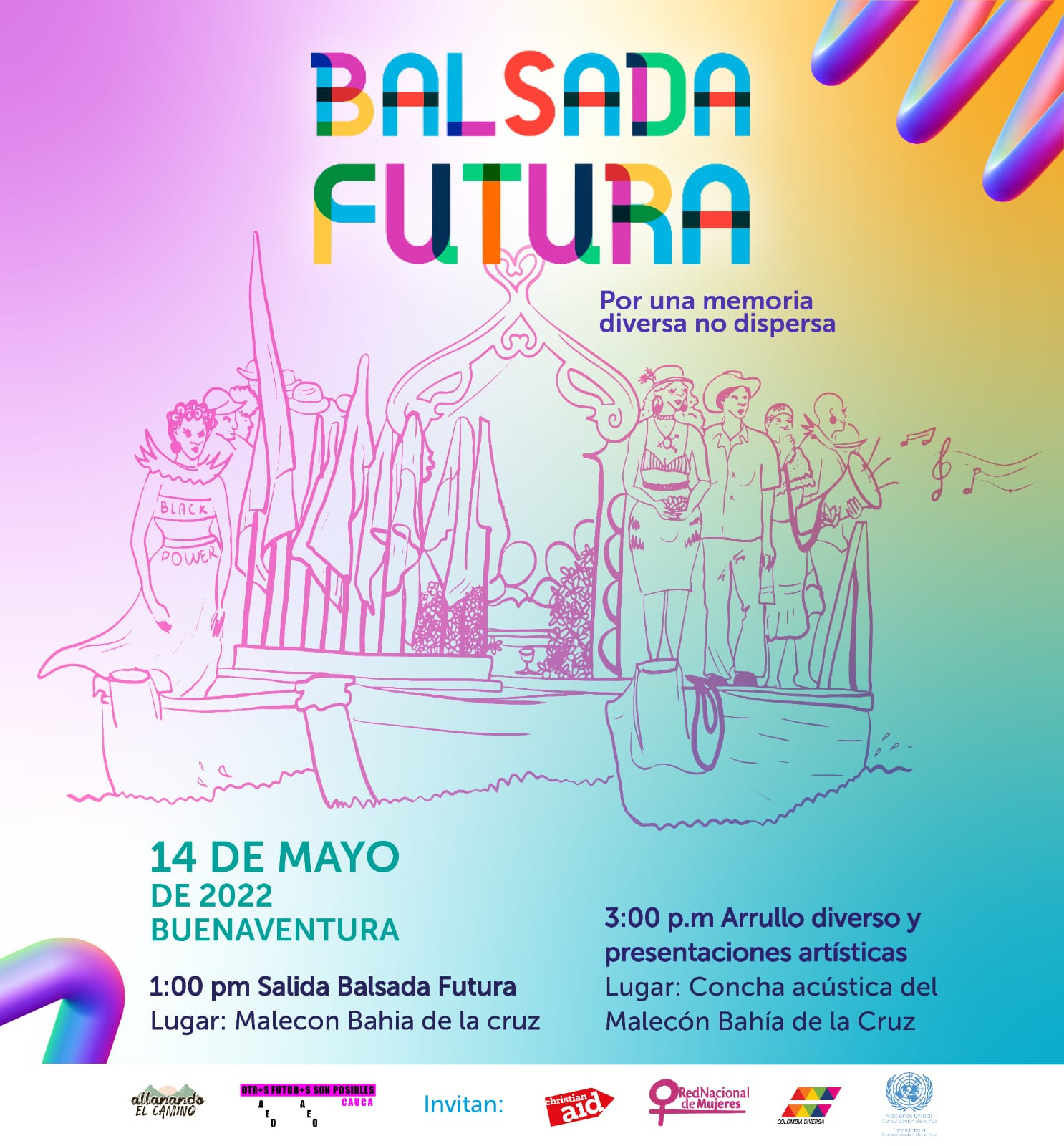 La Balsada Futura se toma el centro de Buenaventura, por una memoria diversa, no dispersa