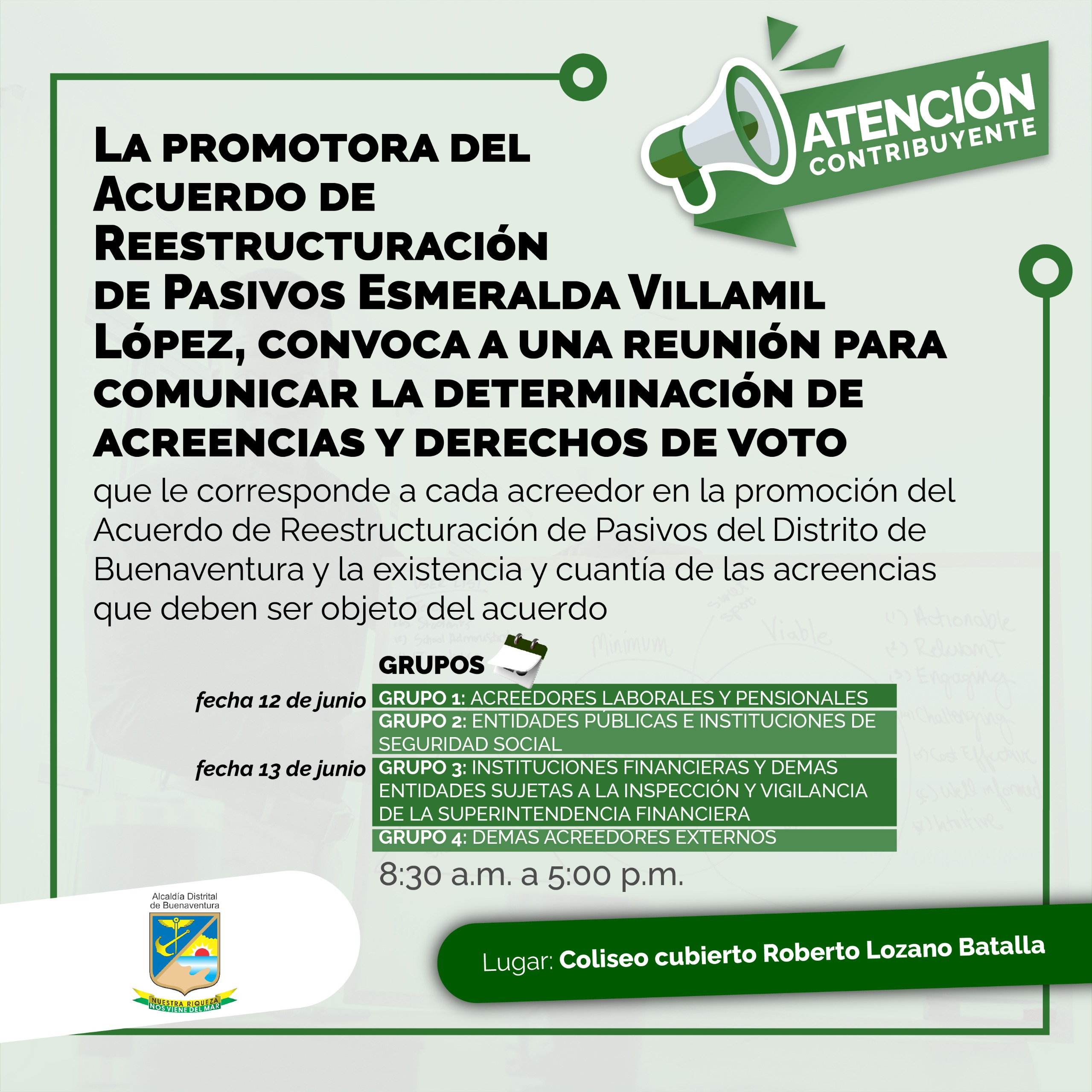 La Alcaldía Distrital de Buenaventura reitera el llamado a los acreedores para que asistan a reunión con la Promotora del Acuerdo de la Ley 550