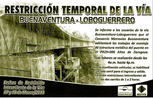 El 17 y 18 de marzo, habrá restricción temporal en la vía a Cali por ubicación de estructura en puente de altos de Zaragoza
