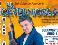 La obra de teatro El Cavernícola fue aplazada para el jueves 11 de junio