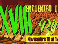 Del 10 al 12 de noviembre se realizará el XVIII Encuentro Cultural Cantores de Río