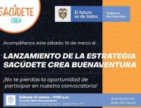 Sacúdete Crea convertirá a Buenaventura en hub de contenidos digitales, creativos y culturales