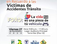 El viernes 27 de noviembre se realizará el foro “La Vida no es una Pieza de tú Vehículo”