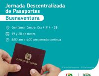 El 19 y 20 de marzo se realizará una nueva jornada descentralizada de expedición de pasaportes en Buenaventura