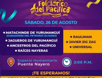 El sábado 26 de agosto de 2023 es el lanzamiento del Festival Folclórico del Pacífico en el Espacio Humanitario en el barrio La Playita