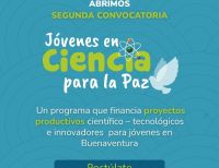 Se encuentra abierta la segunda convocatoria del programa Jóvenes en Ciencia para la Paz en Buenaventura