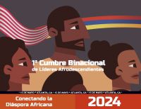 1a Cumbre Binacional de Líderes Afrodescendientes Estados Unidos - Colombia