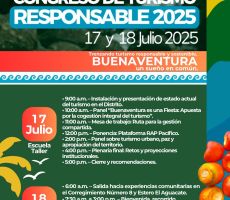 Congreso de turismo responsable 2025 trenzando turismo responsable y sostenible: buenaventura, un sueño en común