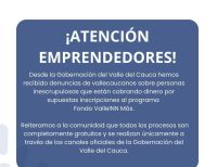 Emprendedores no se dejen engañar! Inescrupulosos cobran hasta $ 500 mil pesos por inscripciones a ValleINN Más