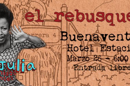 El Rebusque en Buenaventura - concierto de MamaJulia hoy jueves 26 de marzo