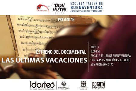 Buenaventura vivirá Las Últimas Vacaciones el 7 de mayo