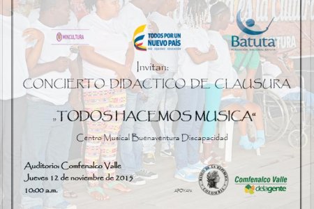 Batuta invita al Concierto didáctico de clausura Centro Musical Buenaventura Discapacidad “Todos Hacemos Música”