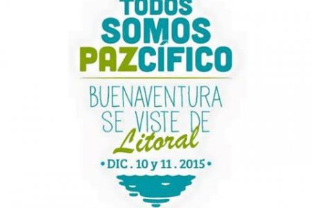 Todos Somos Pazcífico llevará a cabo en Buenaventura la firma del Pacto por la Cultura, la Paz, la Educación y el Medio Ambiente