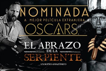 El Abrazo de la Serpiente, nominada a los Premios Oscar 2016