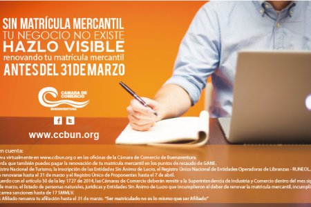 Sin matrícula mercantil su negocio no existe, renúevela antes del 31 de marzo