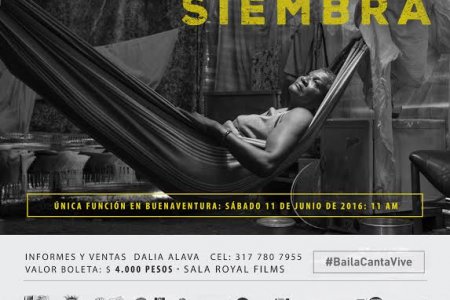 La película colombiana “siembra” llega a Buenaventura en una única función el 11 de junio