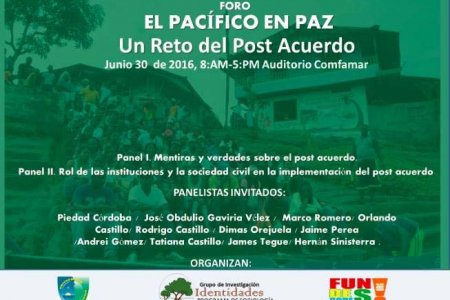 La Universidad  del Pacífico invita al foro “El Pacífico en paz, un reto del Posacuerdo”