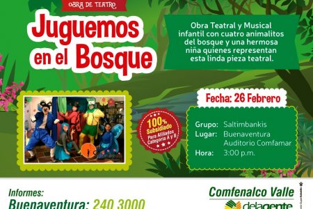 Comfenalco Valle invita a disfrutar  de la obra de teatro 'Juguemos en el Bosque' el 26 de febrero
