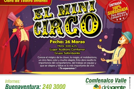 “El Mini Circo”: un colorido espectáculo para  Buenaventura 100 por ciento subsidiada para filiados categoría A y B de Comfenalco Valle