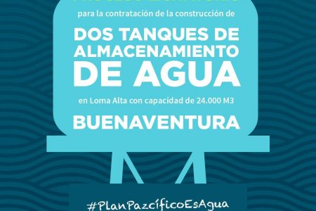 Inició licitación internacional para el proceso de contratación de los tanques de Loma Alta para acueducto de Buenaventura