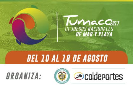 Tumaco le abre sus puertas a Colombia en los Juegos Nacionales de Mar y Playa 2017
