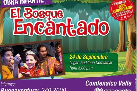 Comfenalco Valle Regional Buenaventura te invita a su obra de teatro infantil El Bosque Encantado este 24 de septiembre