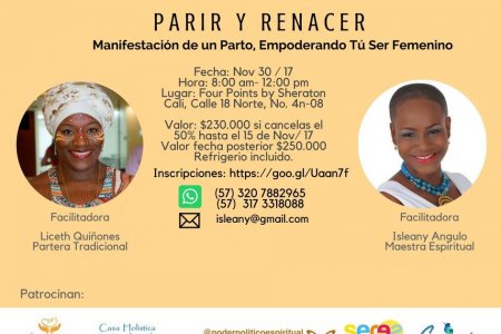 Conferencia Parir y Renacer - Manifestación de un Parto, Empoderando tú Ser Femenino