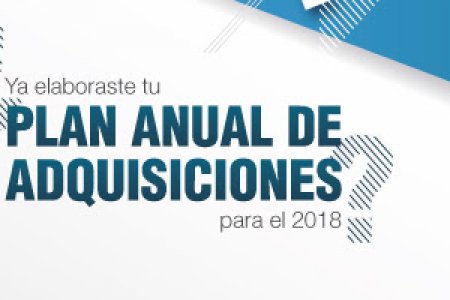 El tiempo se agota para publicar el Plan Anual de Adquisiciones