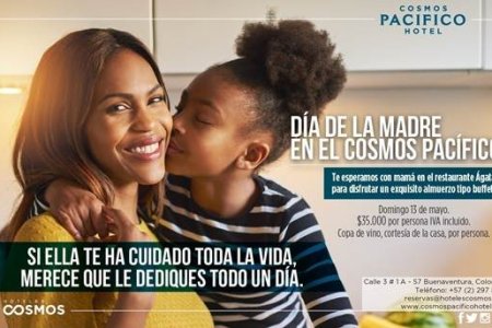 Día de la Madre en COSMOS PACÍFICO
