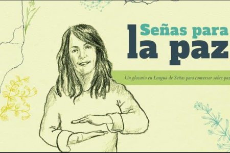 El Centro Cultural Buenaventura del Banco de la República invita al Taller Se&ntilde;as para la Paz, para población con limitaciones auditivas