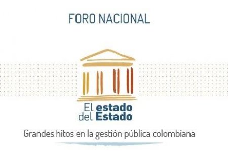 Abiertas las inscripciones para el foro nacional sobre balance e historia de la gestión pública en Colombia
