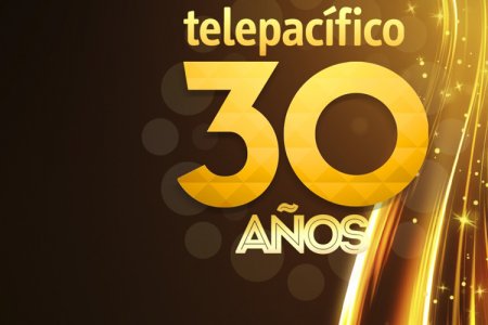 Telepacífico Llega a su aniversario 30 en uno de sus mejores momentos
