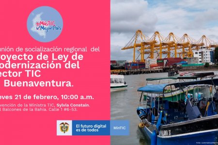 Conectividad: el reto de MinTIC el jueves 21 de febrero en Buenaventura