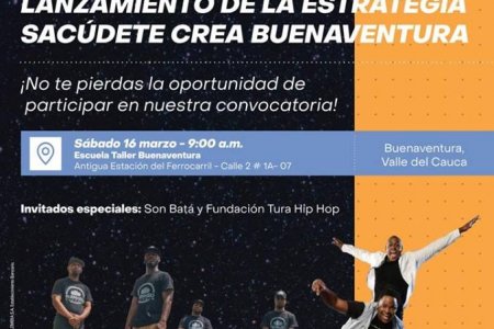Sacúdete Crea convertirá a Buenaventura en hub de contenidos digitales, creativos y culturales