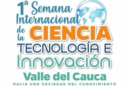 Semana de la Ciencia Tecnología e Innovación en varios municipios del Valle del Cauca