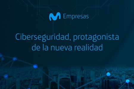 Movistar reúne a líderes de ciberseguridad en Hispanoamérica
