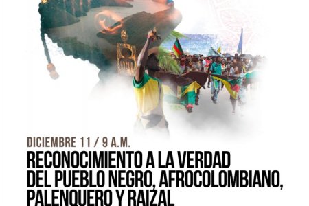 El racismo y la discriminación intensificaron la violencia en contra del pueblo negro, que contará su verdad en un acto público de reconocimiento