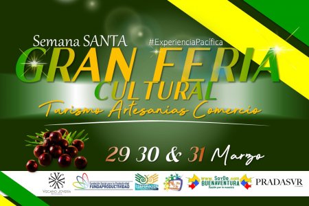 En Buenaventura se realizará la Gran Feria Cultural, Turística y Artesanal en Semana Santa