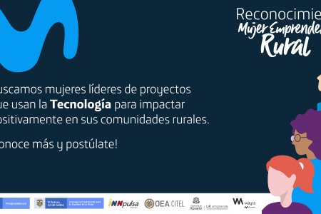 La Vicepresidencia de la República y Movistar abren convocatoria para reconocer a las mujeres emprendedoras rurales de Colombia