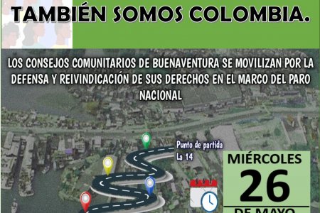 Marcha de consejos comunitarios en Buenaventura en el marco del paro nacional