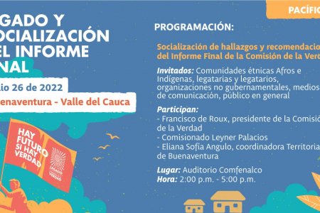 El Legado y el Informe Final de la Comisión de la Verdad será socializado en diferentes escenarios y con múltiples sectores de la región pacífico