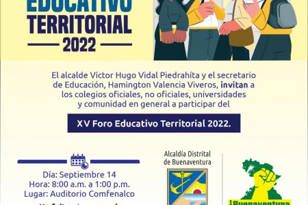 La Alcaldía Distrital de Buenaventura realizará el XV Foro Educativo Territorial 2022