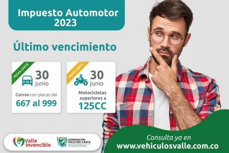 El 30 de junio de 2023 vence el último plazo para el pago del Impuesto Automotor en el Valle del Cauca