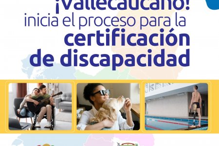 Atención población con discapacidad en el Valle del Cauca, ya se puede solicitar la Certificación de Discapacidad