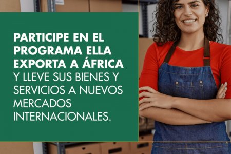 Atención Mujeres Empresarias de Buenaventura: Están abiertas las inscripciones al programa “Ella Exporta a África”