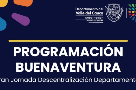 La Gobernación del Valle se traslada a Buenaventura, durante tres días el Distrito recibirá la oferta institucional