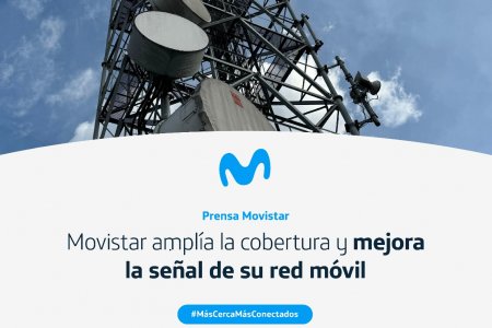 Movistar amplía la cobertura y mejora la se&ntilde;al de su red móvil